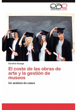 El coste de las obras de arte y la gestión de museos