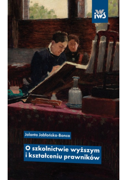 O szkolnictwie wyższym i kształceniu prawników