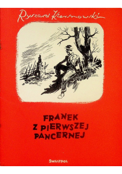 Franek Z Pierwszej Pancernej 1946 r.