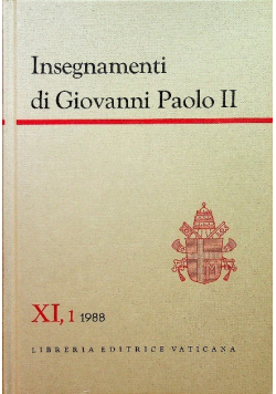 Insegnamenti di Giovanni Paolo II tom XI część 1