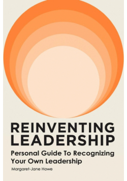 Reinventing Leadership
