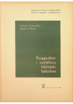 Księgozbiór i czytelnicy biblioteki  bałuckiej