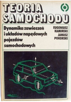 Dynamika zawieszeń i układów napędowych pojazdów samochodowych
