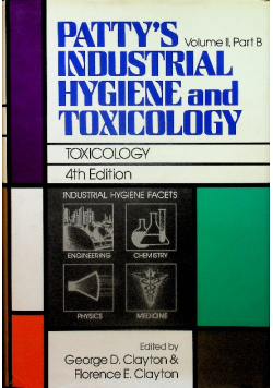 ToxicologyPattys Industrial Hygiene And Toxicology Volume II Part B