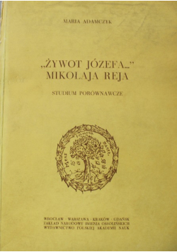 Żywot Józefa Mikołaja Reja