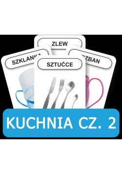 Rozwijamy mowę i myślenie - Kuchnia cz. 2.