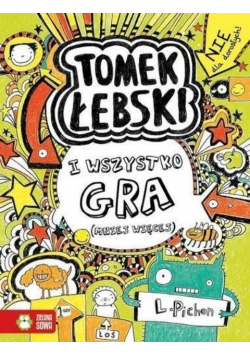 Tomek Łebski I wszystko gra