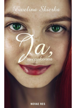 Ja, niepokorna