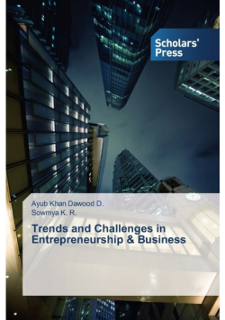 Trends and Challenges in Entrepreneurship & Business