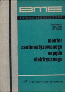 Monter zautomatyzowanego napędu elektrycznego
