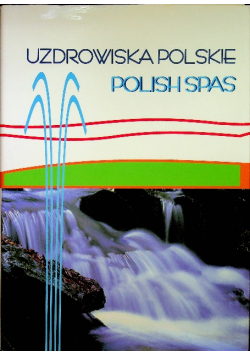 Uzdrowiska Polskie Polish Spas