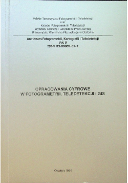 Opracowania cyfrowe w fotogrametrii teledetekcji i GIS