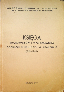 Księga wychowanków i wychowawców akademii górniczej