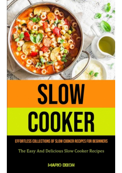 Slow Cooker