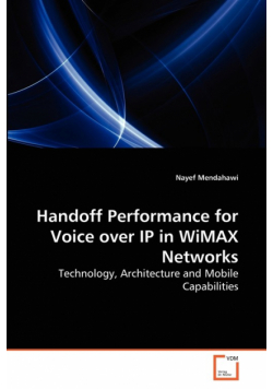 Handoff Performance for Voice over IP in WiMAX Networks