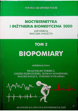 Biocybernetyka i inżynieria biomedyczna 2000 Tom 2 Biopomiary