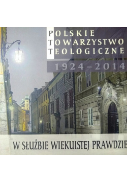 W służbie Wiekuistej Prawdzie