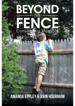Beyond The Fence
