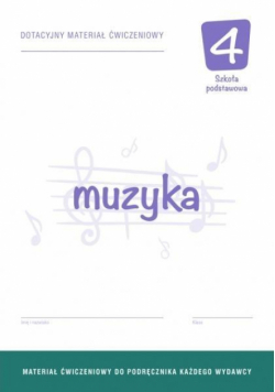 Muzyka SP 4 Dotacyjny materiał ćw. OPERON