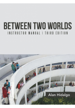 Between Two Worlds Instructor Manual
