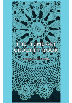 The Home Art Crochet Book