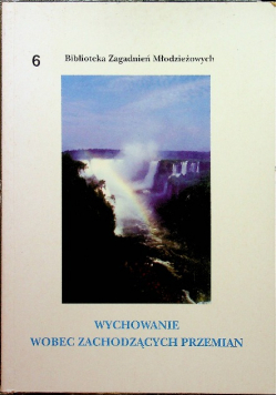 Wychowanie wobec zachodzących przemian