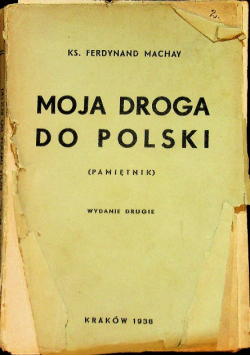 Moja droga do Polski 1938 r.