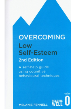 Overcoming Low Self-Esteem