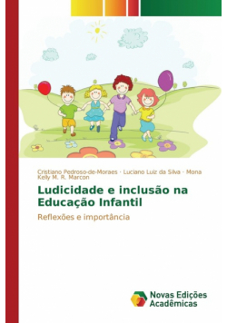 Ludicidade e inclusão na Educação Infantil