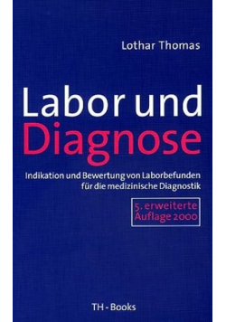 Labor und Diagnose