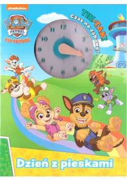 Psi Patrol Tik-tak! Czas na zabawę! Dzień z pieskami