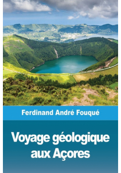 Voyage géologique aux Açores
