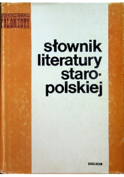Słownik literatury staropolskiej