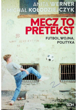 Mecz to pretekst