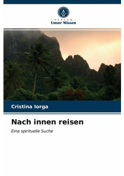 Nach innen reisen