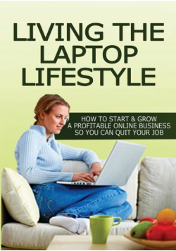 Living The Laptop Lifestyle