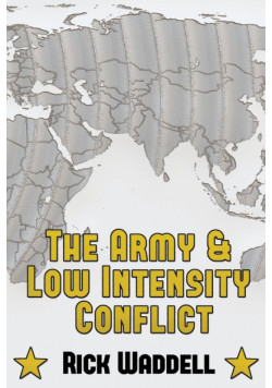 The Army and  Low Intensity Conflict