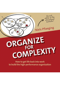 Organize for Complexity