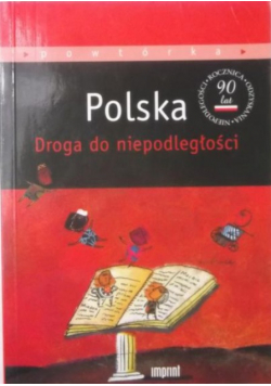 Polska Droga do niepodległości