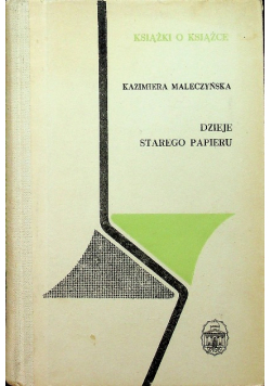 Dzieje starego papieru