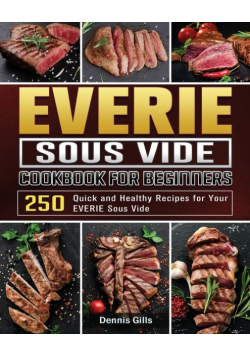 EVERIE Sous Vide Cookbook for Beginners