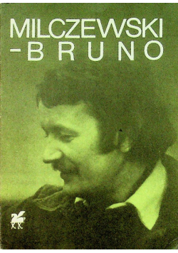 Milczewski - Bruno Poezje wybrane