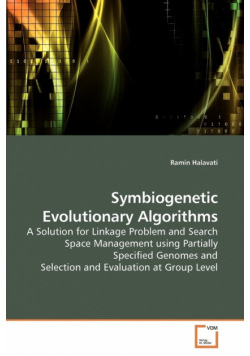Symbiogenetic Evolutionary Algorithms
