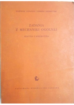 Zadania z mechaniki ogólnej