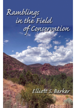 Ramblings in the Field of Conservation