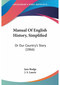 Manual Of English History, Simplified