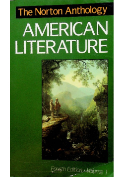 The Norton Anthology America vol 1n Literature volume 1
