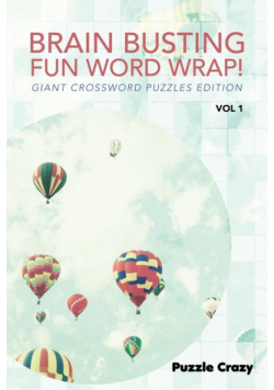 Brain Busting Fun Word Wrap! Vol 1