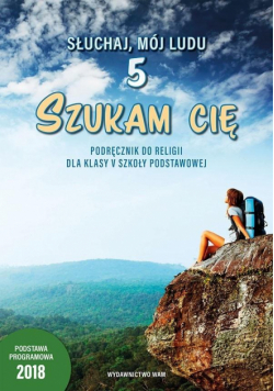 Katechizm SP 5 Szukam cię podr WAM