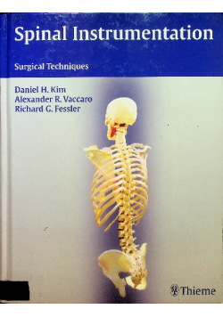 Spinal Instrumentation Surgical Techniques